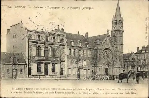 Ak Sedan Ardennes, Caisse d'Épargne et Nouveau Temple