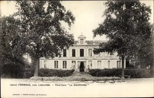 Ak Fronsac Gironde, Chateau La Dauphine