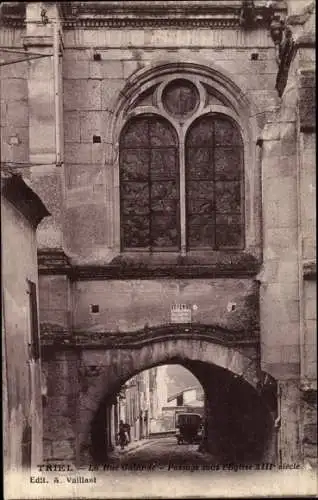 Ak Triel sur Seine Yvelines, Rue Galande, Passage sous l'Eglise