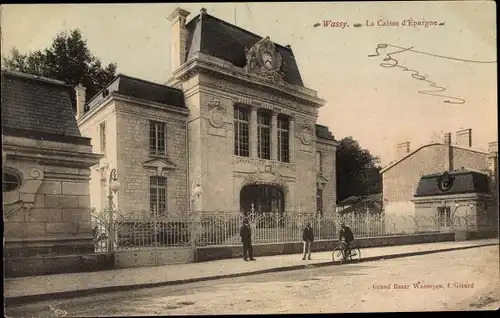 Ak Wassy Haute Marne, La Caisse d'Epargne