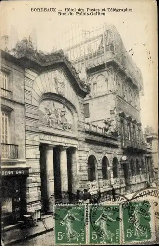 Ak Bordeaux Gironde, Hotel des Postes et Telegraphes, Rue du Palais Gallien