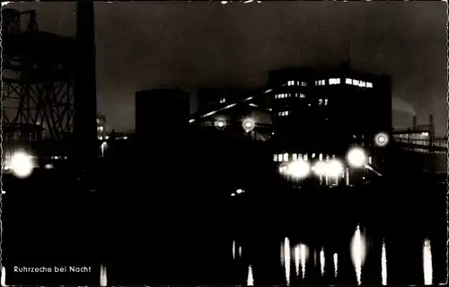 Ak Ruhrzeche bei Nacht
