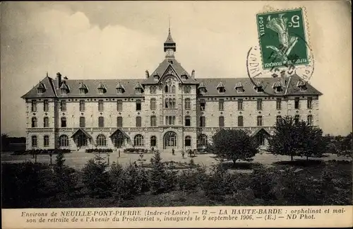 Ak Neuille Pont Pierre Indre et Loire, La Haute Barde, orphelinat et maison