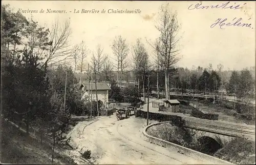 Ak Nemours Seine-et-Marne, La Barriere de Chaintreauville