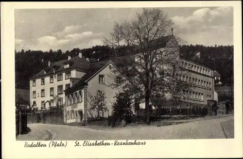 Ak Rodalben in der Südwestpfalz, St. Elisabethen Krankenhaus