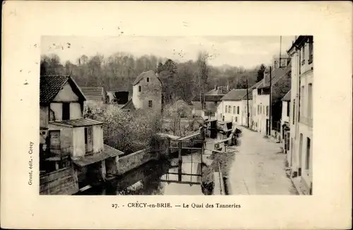 Ak Crecy en Brie Seine et Marne, Le Quai des Tannieres