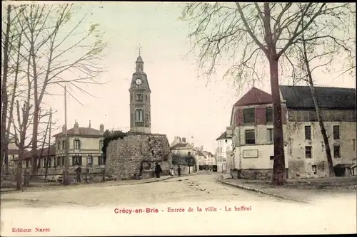 Ak Crecy en Brie Seine et Marne, Entree de la ville, Le beffroi