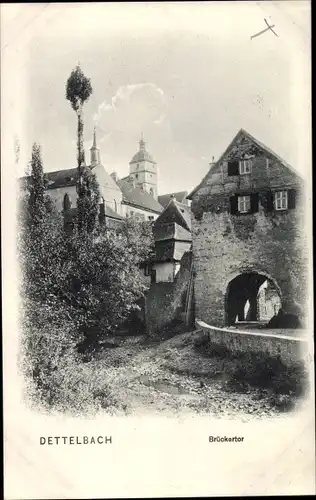Ak Dettelbach am Main, Brückentor