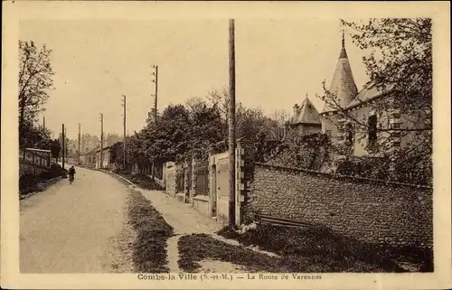 Ak Combs la Ville Seine et Marne, La Route de Varennes