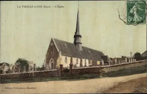 Ak La Vieille Lyre Eure, L'Eglise