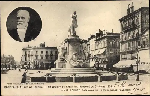 Ak Bordeaux Gironde, Allees de Tournay, Monument de Gambetta, President Emile Loubet