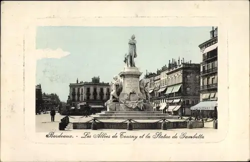 Ak Bordeaux Gironde, Les Allees de Tournay et le Statue de Gambetta