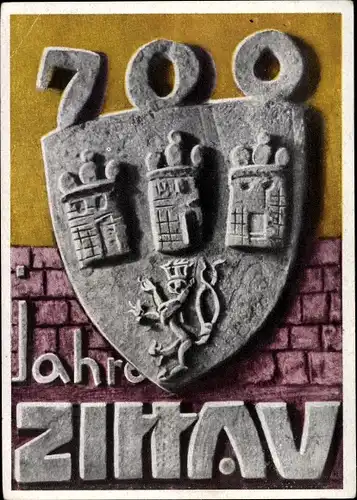 Wappen Ak Zittau in Sachsen, 700 Jahrfeier