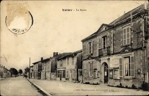 Ak Valmy Marne, La Mairie