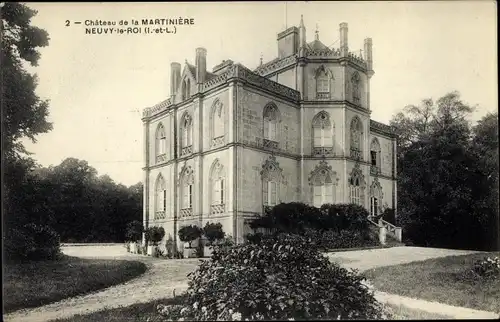 Ak Neuvy le Roi Indre et Loire, Château de la Martinière