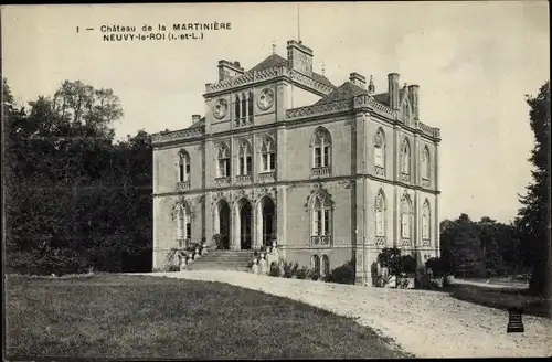 Ak Neuvy le Roi Indre et Loire, Château de la Martinière