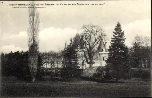 Ak Montagne Gironde, Château des Tours