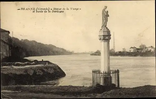 Ak Branne Gironde, Statue de la Vierge et bords de la Dordogne