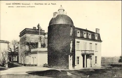 Ak Cérons Gironde, Château de la Tour