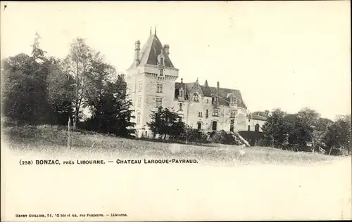 Ak Bonzac Gironde, Château Laroque Payraud