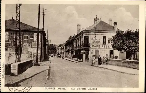 Ak Suippes Marne, Rue Buirette Gaulard, Cafe, Restaurant