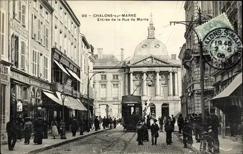 Ak Chalons sur Marne, Entree de la Rue de Marne