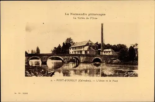 Ak Pont d Ouilly Calvados, L'Orne et le Pont