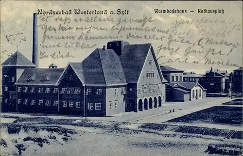 Ak Westerland auf Sylt, Warmbadehaus, Rathausplatz