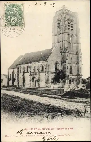 Ak May en Multien Seine et Marne, L'Eglise, La Tour