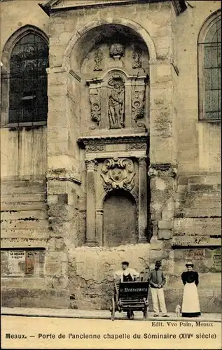 Ak Meaux Seine-et-Marne, Porte de l'ancienne chapelle du Seminaire