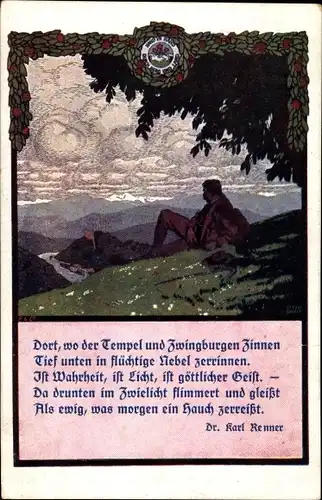 Gedicht Ak Dort, wo der Tempel und Zwingburgen Zinnen in Nebel zerrinnen, Karl Renner