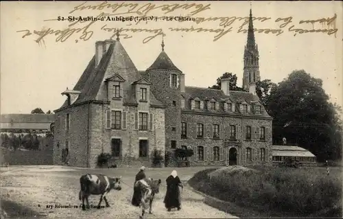 Ak Saint Aubin d'Aubigne Ille et Vilaine, Le Chateau