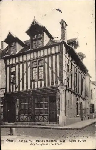 Ak Moret sur Loing Seine et Marne, Maison ancienne, Sucre d'Orge,des Religieuses de Moret