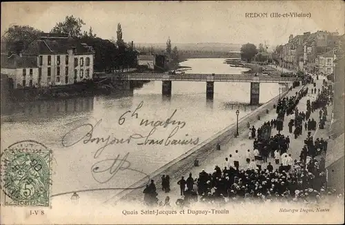 Ak Redon Ille et Vilaine, Quais Saint Jacques et Duguay Trouin