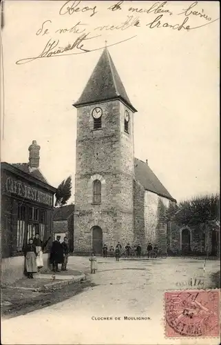 Ak Saint Fargeau Seine-et-Marne, Clocher de Moulignon