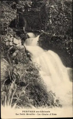 Ak Perthes en Gatinais Seine et Marne, Le Petit Moulin, La Chute d'Eau