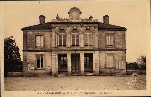 Ak Saint Caprais de Bordeaux Gironde, Rathaus