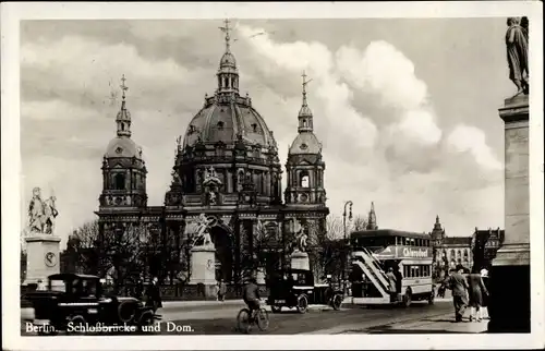 Ak Berlin Mitte, Schlossbrücke, Dom