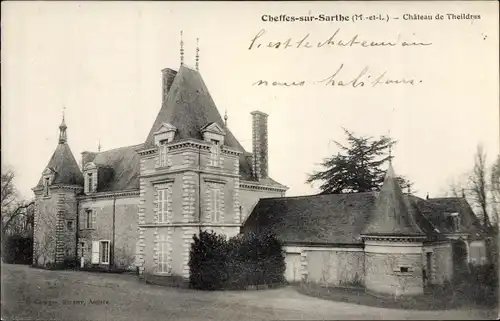 Ak Cheffes sur Sarthe Maine et Loire, Chateau de Theildras