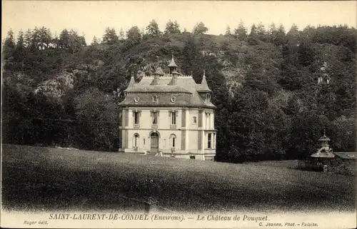 Ak Saint Laurent de Condel Calvados, Le Chateau de Pouquet