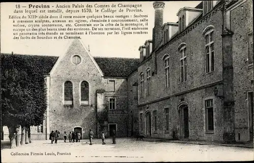 Ak Provins Seine et Marne, Ancien Palais des Comtes de Champagne