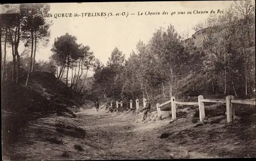 Ak La Queue les Yvelines, Le Chemin des 40 sous ou Chemin du Roi