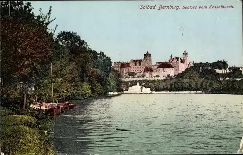 Ak Bernburg an der Saale, Schloss von Kesselbusch gesehen