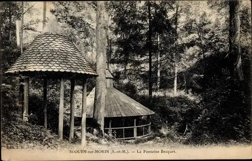 Ak Saint Ouen sur Morin Seine et Marne, La Fontaine Becquet