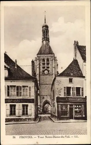 Ak Provins Seine et Marne, Tour Notre Dame du Val