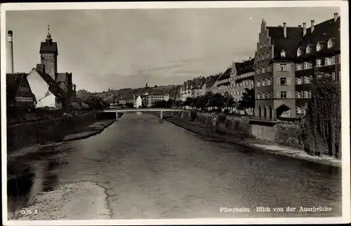 Ak Pforzheim im Schwarzwald, Blick von der Auerbrücke