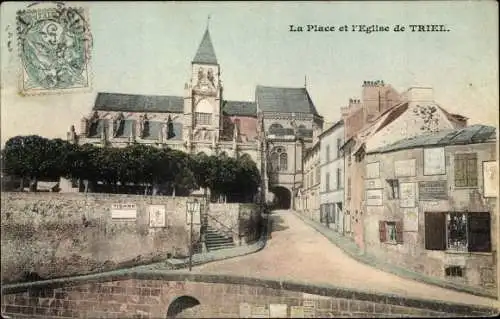 Ak Triel Yvelines, La Place et l'Eglise