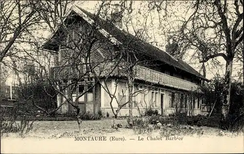 Ak Montaure Eure, Le Chalet Barbier