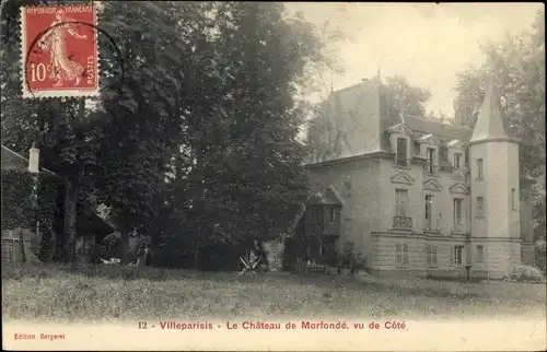 Ak Villeparisis Seine et Marne, Le Chateau de Morfonde
