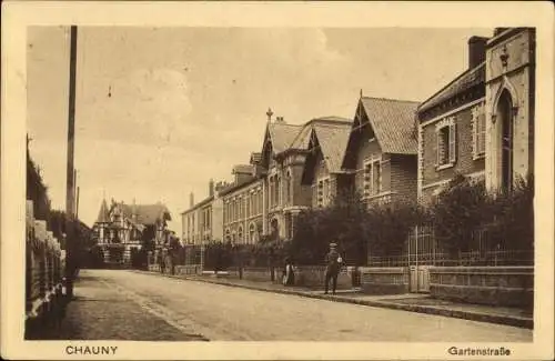 Ak Chauny Aisne, Gartenstraße